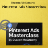 Duston McGroarty – Pinterest Ads Masterclass