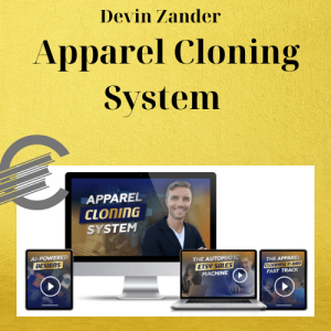 Devin Zander – Apparel Cloning System