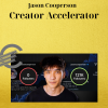 Jason Cooperson - Creator Accelerator