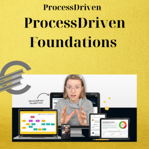 ProcessDriven - ProcessDriven Foundations
