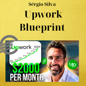 Sérgio Silva - Upwork Blueprint