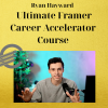 Ryan Hayward - Ultimate Framer Career Accelerator Course