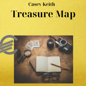 Casey Keith – Treasure Map