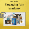 TMS Media - Engaging Ads Academy