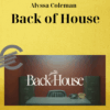 Alyssa Coleman - Back of House