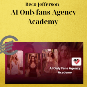 Reco Jefferson – AI Onlyfans Agency Academy