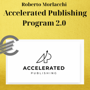 Roberto Morlacchi – Accelerated Publishing Program 2.0