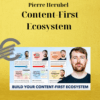Pierre Herubel – Content-First Ecosystem