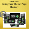 Kunal Shah – Instagram Theme Page Mastery