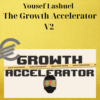 Yousef Lashuel – The Growth Accelerator V2