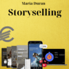 Maria Duran – Storyselling