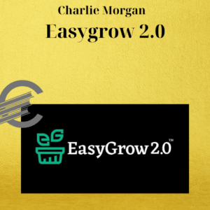 Charlie Morgan – Easygrow 2.0