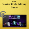 Blade – Master Reels Editing Game
