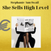 Stephanie Ann Swail – She Sells High Level