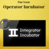 Tim Yoon – Operator Incubator