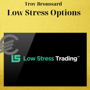 Troy Broussard – Low Stress Options