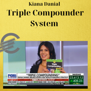 Kiana Danial – Triple Compounder System