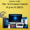 Anthony Gallo – The AI Creator Course (Up to 11.2025)