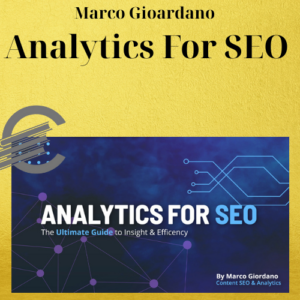 Marco Gioardano – Analytics For SEO