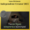 Anna Hickman – Independent Creator 2025