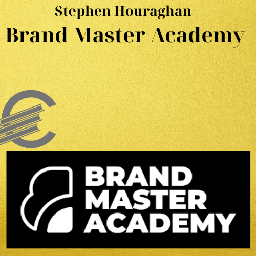 Stephen Houraghan – Brand Master Academy 1 Stephen Houraghan – Brand Master Academy