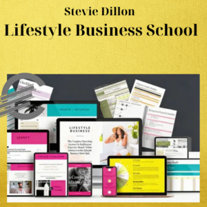 Stevie Dillon – Lifestyle Business School