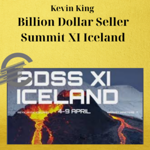 Kevin King – Billion Dollar Seller Summit XI Iceland