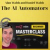 Alan Walsh and Daniel Walsh – The AI Automators 3 Alan Walsh and Daniel Walsh – The AI Automators