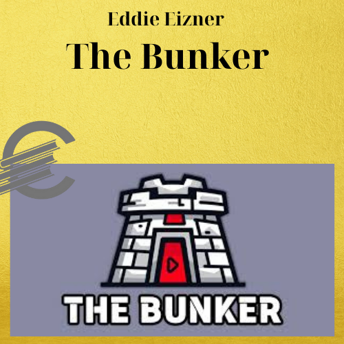 Eddie Eizner – The Bunker 1 Eddie Eizner – The Bunker