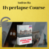 Andras Ra – Hyperlapse Course