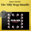 James Martin – The MBJ Mega Bundle 2 James Martin – The MBJ Mega Bundle