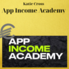 Katie Cross – App Income Academy