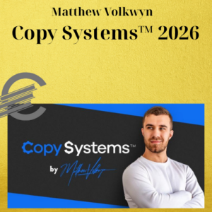 Matthew Volkwyn – Copy Systems™ 2026