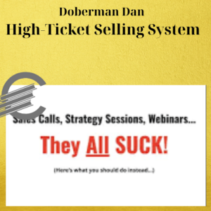 Doberman Dan – High-Ticket Selling System