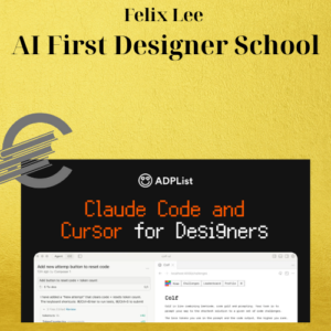 Felix Lee – AI First Designer School