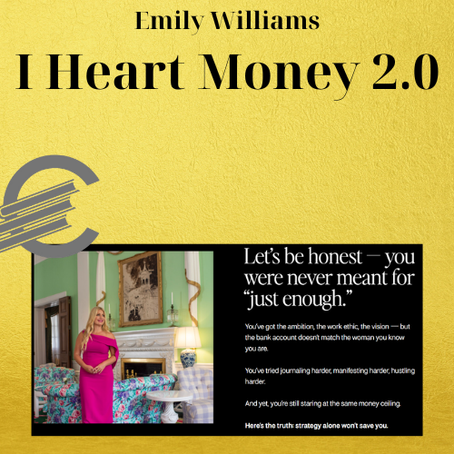 Emily Williams – I Heart Money 2.0 1 Emily Williams – I Heart Money 2.0