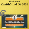 Rich Schefren – ZenithMind OS 2026