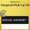 Gabriel Grey – Surgical Pick Up 3.0