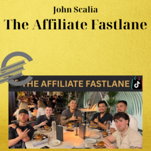 John Scalia – The Affiliate Fastlane