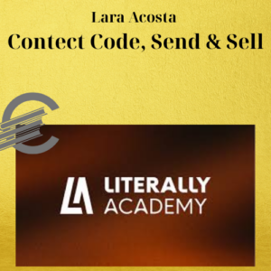 Lara Acosta – Contect Code, Send & Sell