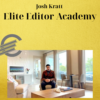 Josh Kratt – Elite Editor Academy