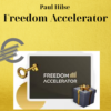 Paul Hilse – Freedom Accelerator