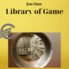 Jon Sinn – Library of Game
