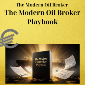 The Modern Oil Broker – The Modern Oil Broker Playbook
