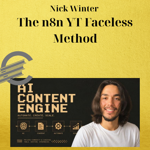 Nick Winter – The n8n YT Faceless Method 1 Nick Winter – The n8n YT Faceless Method