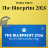 Traian Turcu – The Blueprint 2026