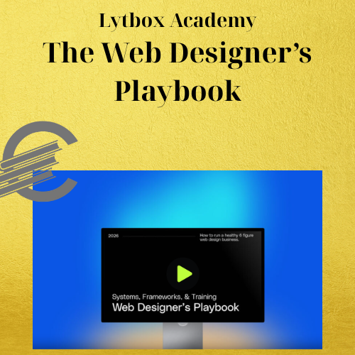 Lytbox Academy – The Web Designer’s Playbook 1 Lytbox Academy – The Web Designer’s Playbook
