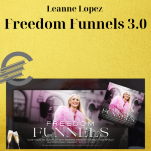 Leanne Lopez – Freedom Funnels 3.0