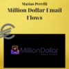 Matias Perelli – Million Dollar Email Flows