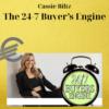 Cassie Biltz – The 24-7 Buyer’s Engine